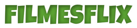 FilmesFlix – Assistir Filmes e Séries Online